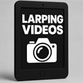 Larping videos